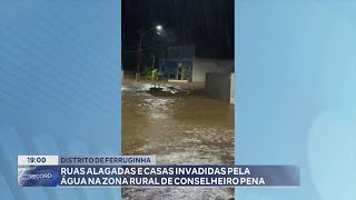 Vale do Rio Doce Chuva Derruba Pontes e Estradas em Povoado de São José da Safira [upl. by Evans]