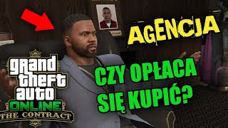 CZY OPŁACA SIĘ KUPIĆ AGENCJĘ  JAK ZARABIAĆ NA AGENCJI  THE CONTRACT DLC  GTA ONLINE [upl. by Blainey]