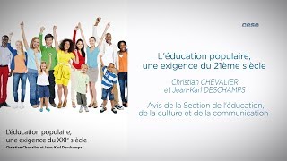 Léducation populaire une exigence du 21ème siècle  cese [upl. by Enelaj]