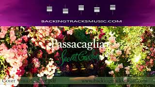 BACKING TRACKS quotPassacagliaquot Secret Garden  cover [upl. by Schear]