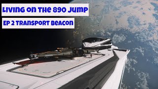 Living in an 890 Jump Ep 2  Reliant Kore Transport beacon  Star Citizen 3182 [upl. by Brnaba]