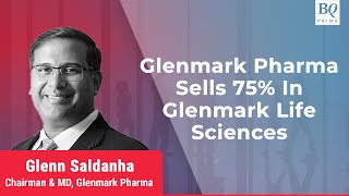 Glenmark Pharma To Sell 75 Stake In Glenmark Life  BQ Prime [upl. by Frydman]