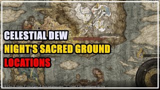 Celestial Dew Nights Sacred Ground Elden Ring [upl. by Notwen]