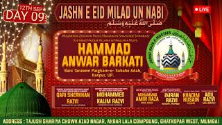 JASHNE E EID MILAD UN NABI ﷺ  DAY 09 AT AZAD NAGAR GHATKOPAR WEST BY JAMAT RAZA E MUSTAFA [upl. by Nnylirak]