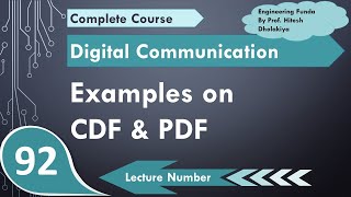 Examples of CDF and PDF in Random Variable in Digital Communication by Engineering Funda [upl. by Adur]