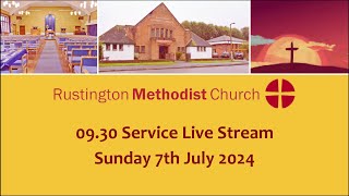 Rustington Methodist Church Live Str07072024 [upl. by Katsuyama]