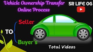 Vehicle Ownership Transfer TO  2024  PARIVAHAN SEWA PORTAL [upl. by Sykes]