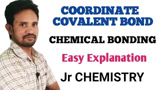 COORDINATE COVALENT BOND CHEMICAL BONDING  INTER FIRST YEAR CHEMISTRY [upl. by Illona]