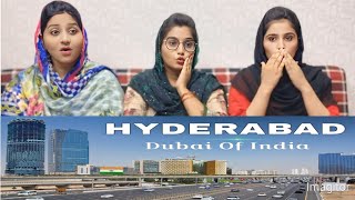 Hyderabad City  Indias most developed city  Hyderabad  Emerging India Reaction Pakistani girls [upl. by Arual]