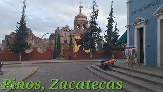 Pinos Zacatecas México pueblomágico [upl. by Leotie]