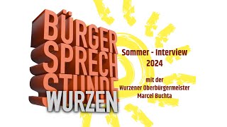 Sommerinterview aus Wurzen mit Oberbürgermeister Marcel Buchta [upl. by Lacagnia319]