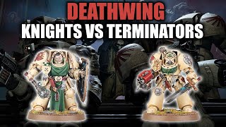 Deathwing Knights Vs Deathwing Terminators Which Is Best │ Warhammer 40k 9th Edition [upl. by Ericksen]