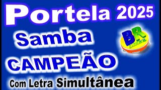 Portela 2025 Samba CAMPEÃO Com Letra Simultânea [upl. by Bornie418]