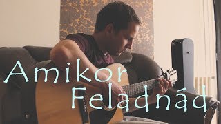 Halott Pénz  Amikor Feladnád  Fingerstyle Gitár Cover [upl. by Eylk]