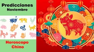 HOROSCOPO CHINO  PREDICCIONES PARA NOVIEMBRE [upl. by Dibrin473]