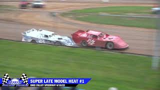 Super Late Model Heat Races  Ohio Valley Speedway 61022 [upl. by Barta472]