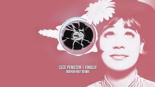 CeCe Peniston  Finally Booyah Riot Remix [upl. by Orodisi]