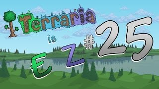 Terraria 12 is EZ  Ep 25  quotMagic Missile Battlequot [upl. by Mateusz]