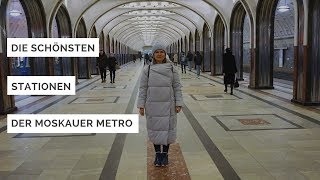 Die schönsten Stationen der Moskauer Metro [upl. by Biancha]