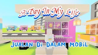 A day in my life Kawaii World 2023Jualan di dalam mobil🚛 [upl. by Aber]