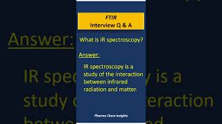 FTIR  FTIR interview question answers [upl. by Kono]