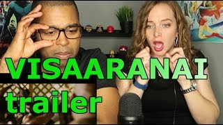 Visaaranai  Official Trailer  Vetri Maaran  REACTION [upl. by Slinkman]