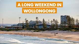 Wollongong NSW A Long Weekend [upl. by Rabjohn]