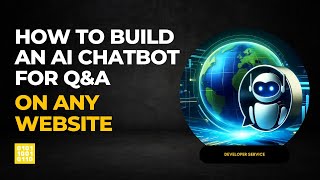 How to Build an AI Chatbot for QampA on Any Website Video 005 [upl. by Jurdi]