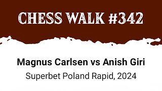 Magnus Carlsen vs Anish Giri • Superbet Poland Rapid 2024 [upl. by Yank]