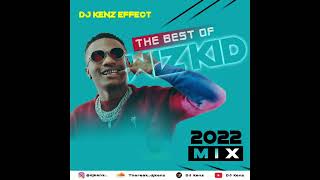 Best of Wizkid Mix 2022 [upl. by Samaj]