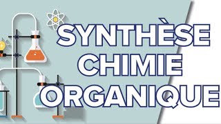 Synthèses en Chimie Organique  Terminale S [upl. by Ramgad]