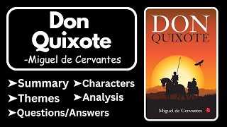 Don Quixote by Miguel de Cervantes Summary Analysis Characters Themes amp Question Answers novel [upl. by Chelsae899]