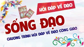 Sống Đạo Lời Chúa Mỗi Ngày [upl. by Court]