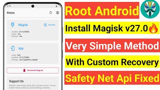 INSTALL MAGISK V270 WITH CUSTOM RECOVERY  VERY SIMPLE METHOD TO ROOT ANY ANDROID PHONE 2024  ROOT [upl. by Ayimat21]