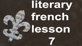 M0007 French Lesson 7 Level 1 Serial and Oral French Course for Beginners [upl. by Norean218]