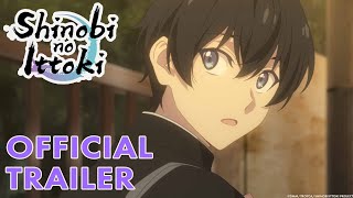 Shinobi no Ittoki  Official Trailer  English Sub [upl. by Nellahs]