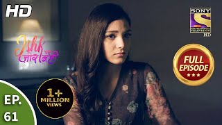 Ishk Par Zor Nahi  Ep 61  Full Episode  7th June 2021 [upl. by Casaleggio]