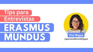 Tips para Entrevistas Erasmus Mundus [upl. by Enia]