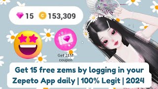 Zepeto Tutorial Get 15 free zems by logging in your Zepeto App daily  100 Legit  2024 [upl. by Alyhc499]