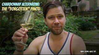 An Alternative to Chardonnay Pinot blanc [upl. by Secilu]