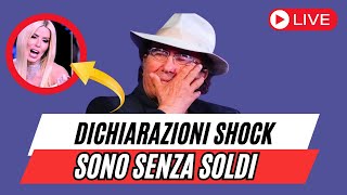 ALBANO CARRISI shock sono senza soldi La colpa é sua [upl. by Halyahs220]