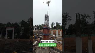 proses buka bekisting kolom duniakonstruksi tekniksipil [upl. by Andaira]