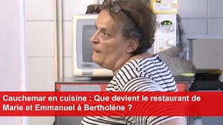 Cauchemar en cuisine  Que devient le restaurant de Marie et Emmanuel à Bertholène [upl. by Yvel]