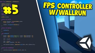 Rigidbody FPS Movement Tutorial 5  Wall Run Movement  Camera Effects [upl. by Ahsiekal562]