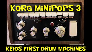 Korg Minipops 3 Keios first series of Vintage Drum Machines [upl. by Eiramrebma]