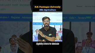 GB Pantnagar University BSc Agriculture Eligibility Criteria for Admission [upl. by Aluino]