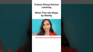 TRAINEE SHREYA PARMAR COVERING SONG FOR EVALUATION kpop audition idols [upl. by Ylrebma]