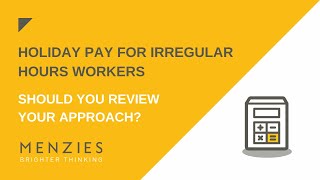 Holiday Pay for Irregular Hours Workers [upl. by Lynea]