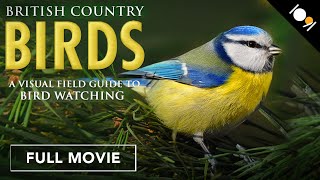 British Country Birds A Visual Field Guide to Bird Watching [upl. by Mayce]