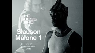 Slauson Malone 1  Live at Le Guess Who [upl. by Hildegaard]